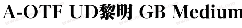 A-OTF UD黎明 GB Medium字体转换